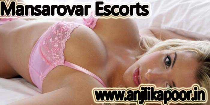 Mansarovar Escorts